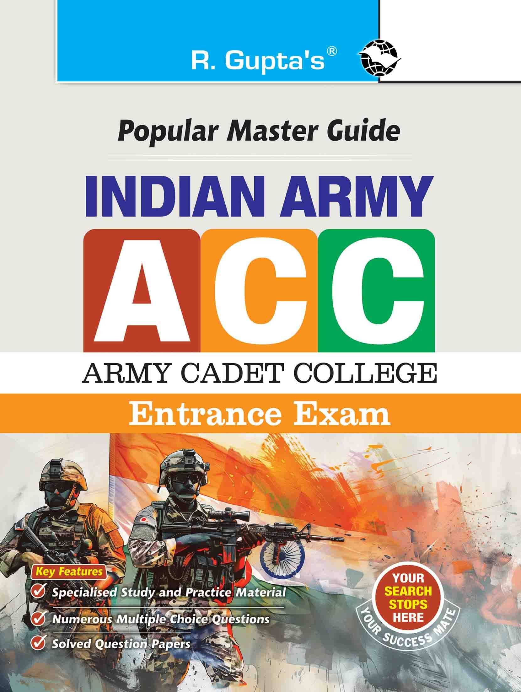     			Indian Army: Army Cadet College (ACC) Entrance Exam Guide