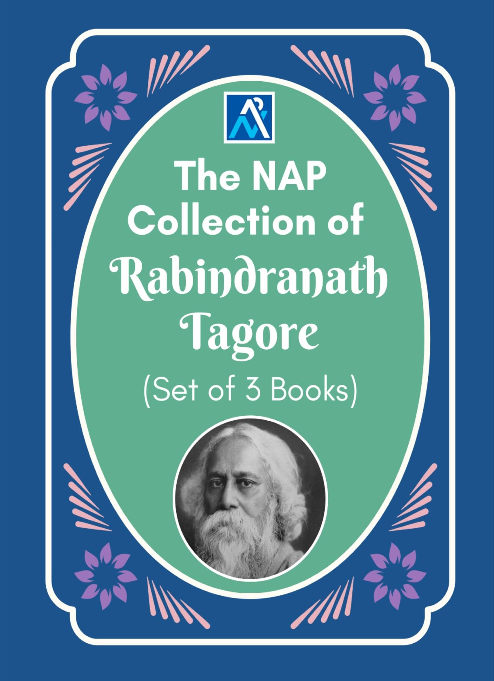 THE NAP COLLECTION OF RABINDRANATH TAGORE (SET OF 3 BOOKS) THE NAP COLLECTION OF RABINDRANATH TAGORE (SET OF 3 BOOKS)