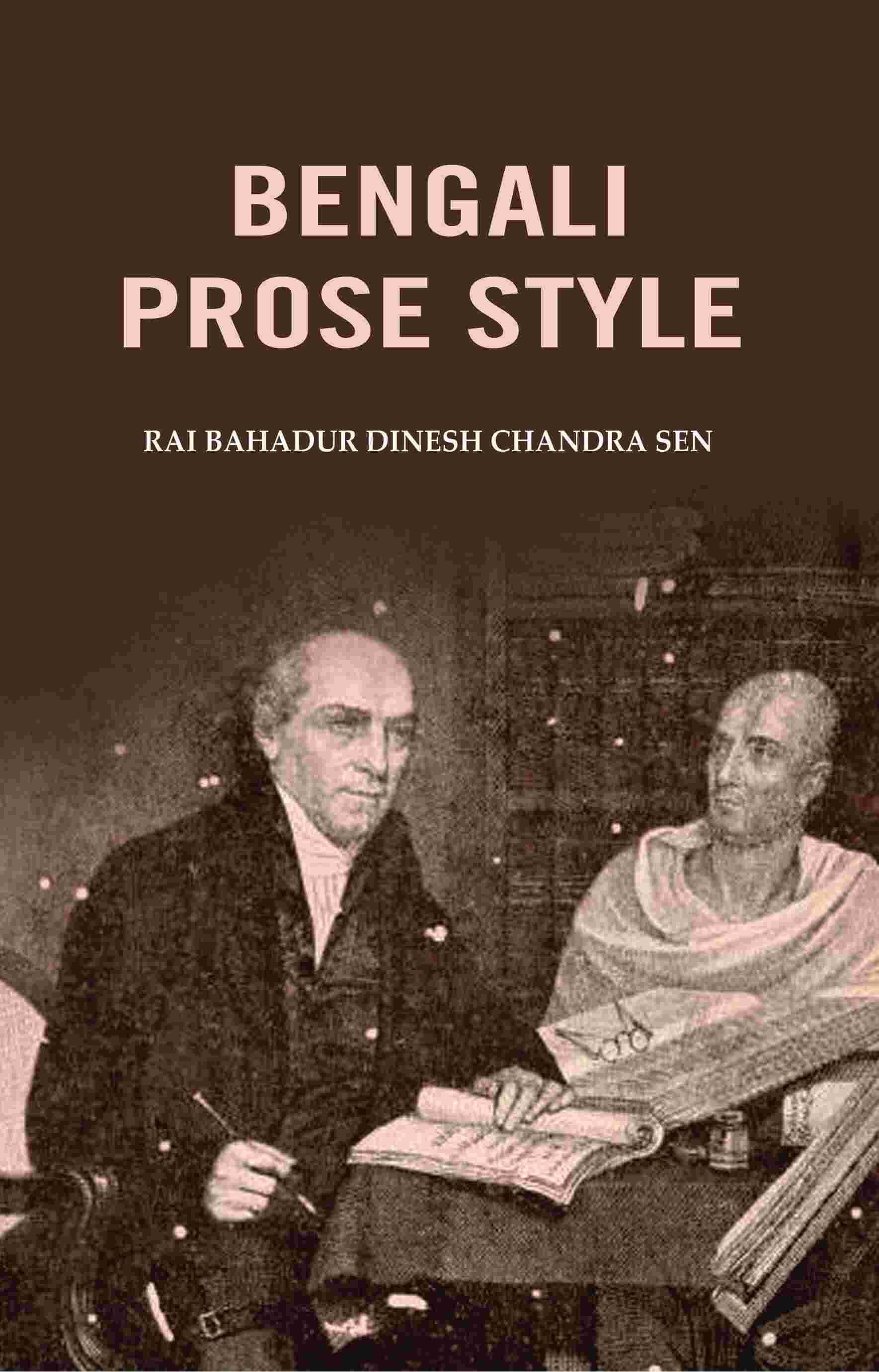     			Bengali Prose Style [Hardcover]