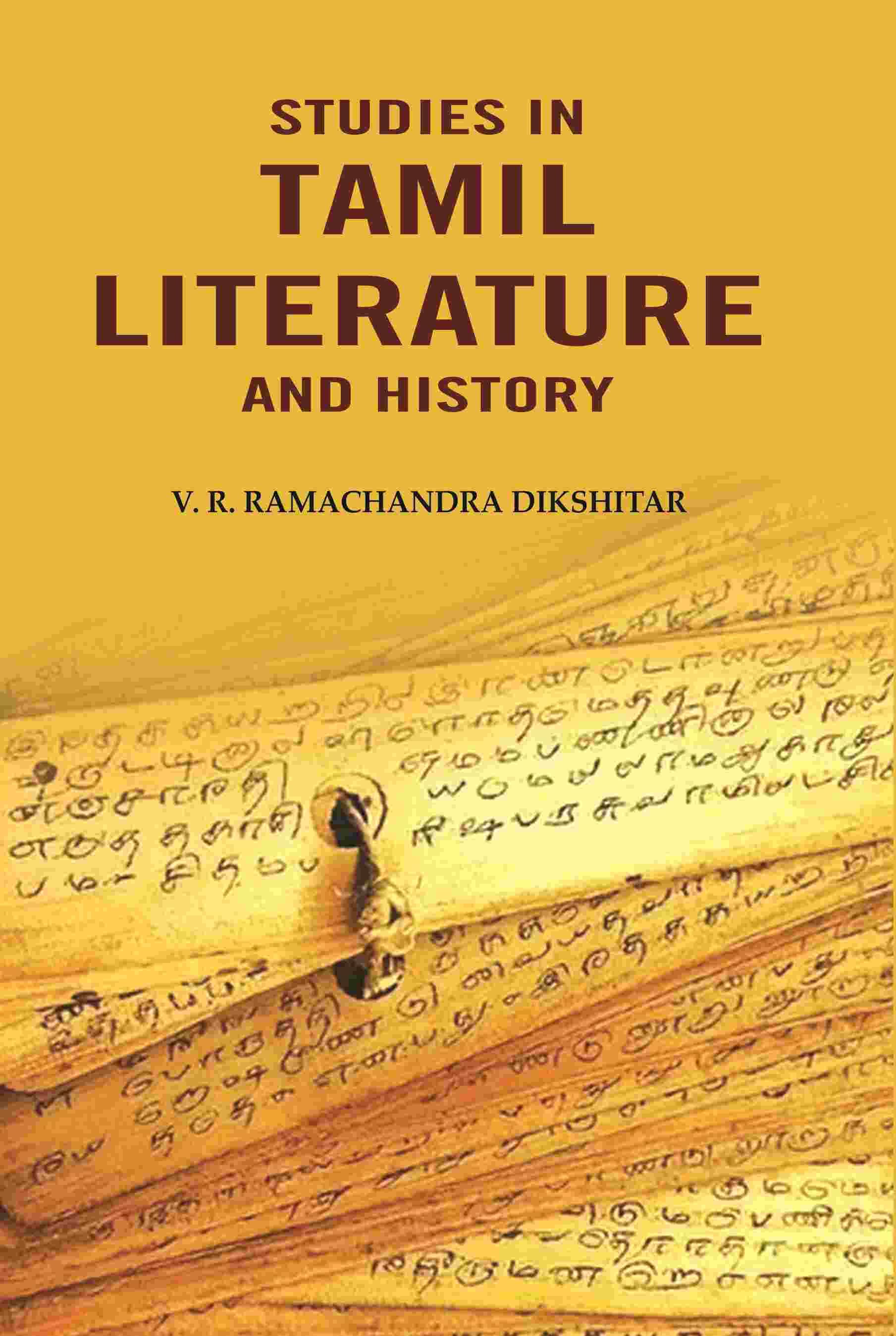 Studies in Tamil Literature and History Studies in Tamil Literature and History