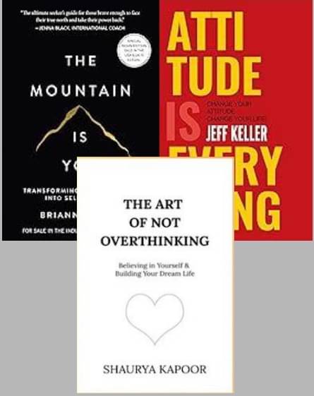     			Mountain Is You + Attitude is Everything + The Art of Not Overthinking