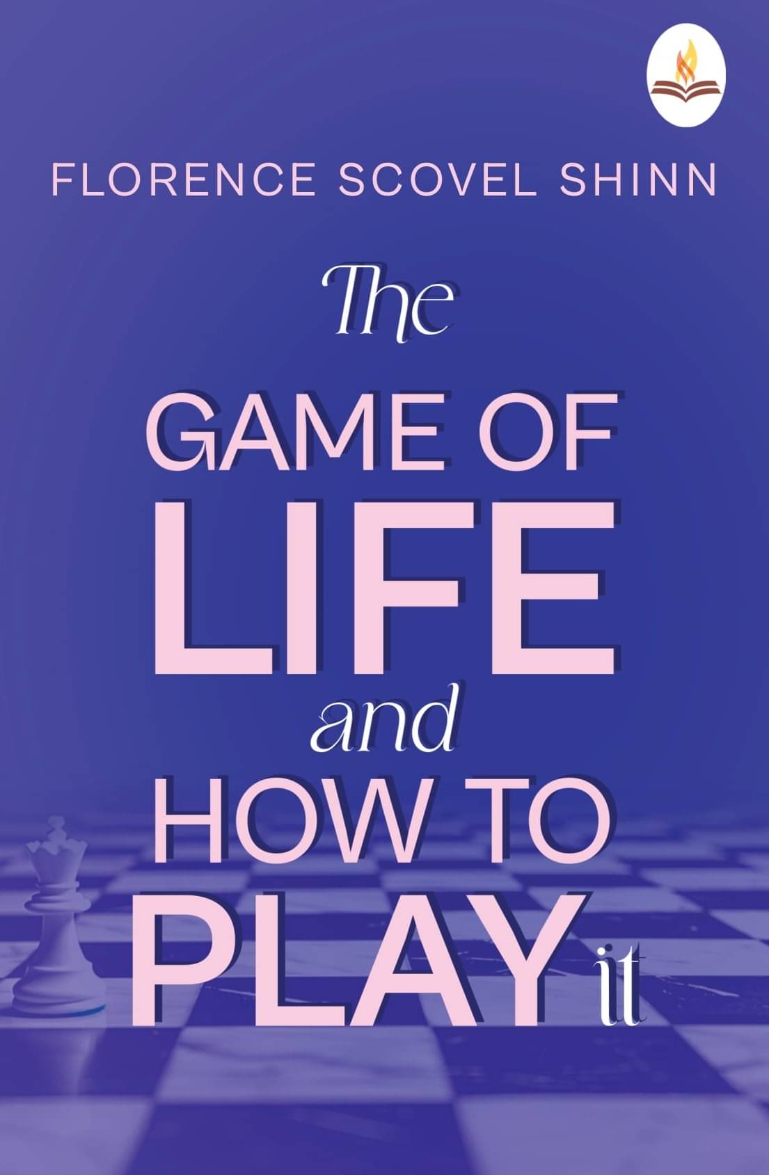 The Game of Life and How to Play It The Game of Life and How to Play It