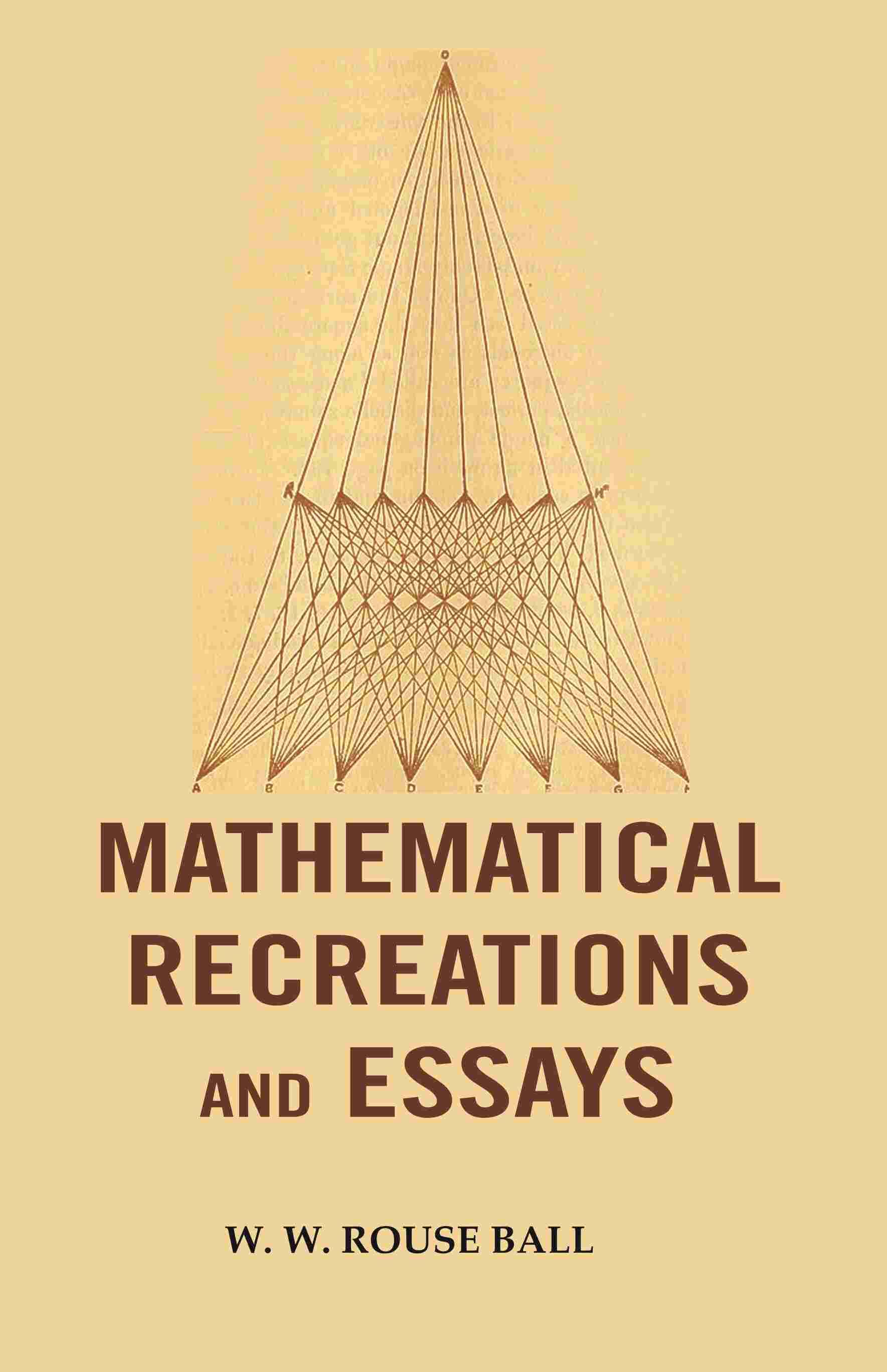     			Mathematical Recreations and Essays