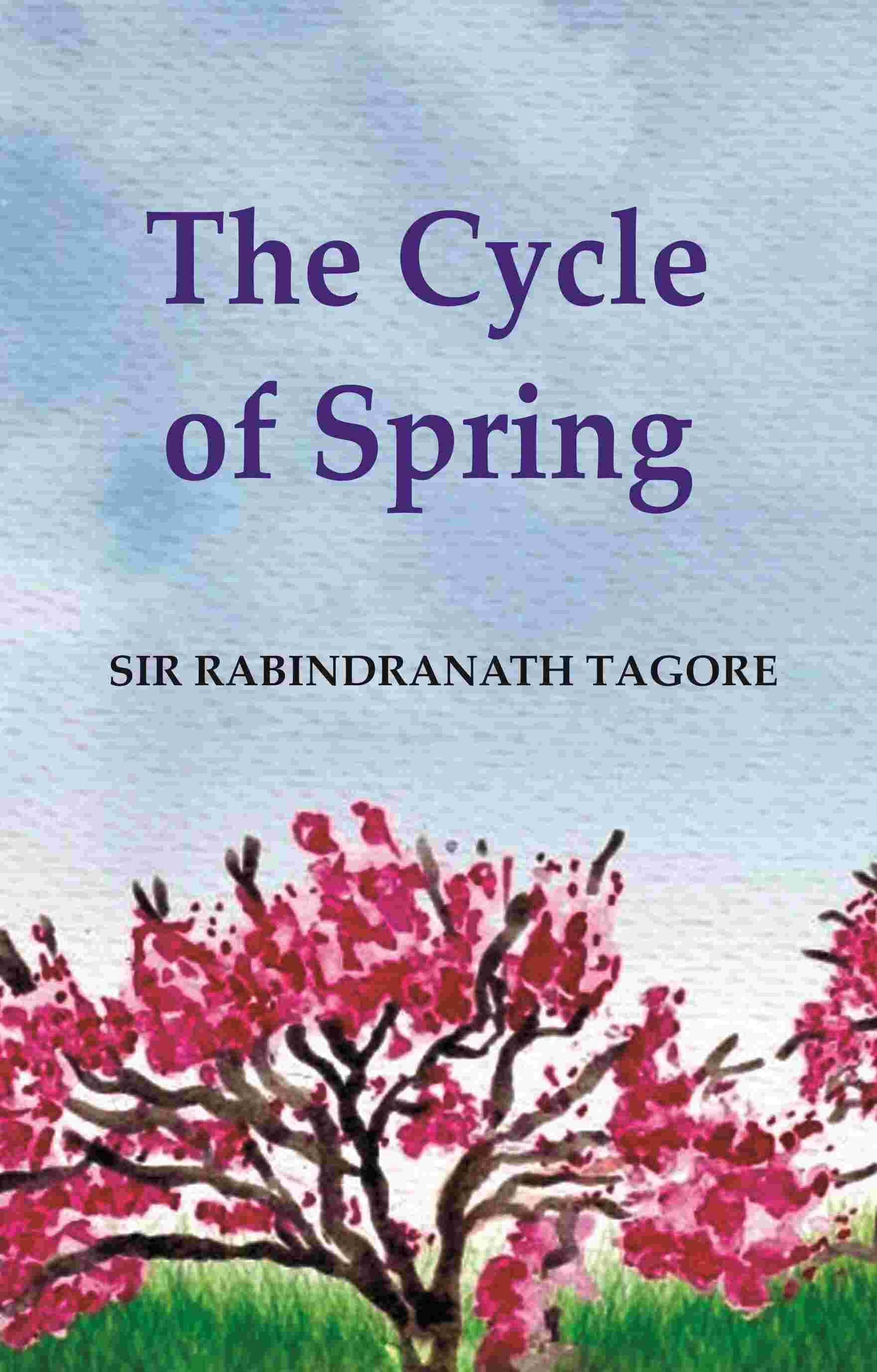     			The Cycle of Spring [Hardcover]