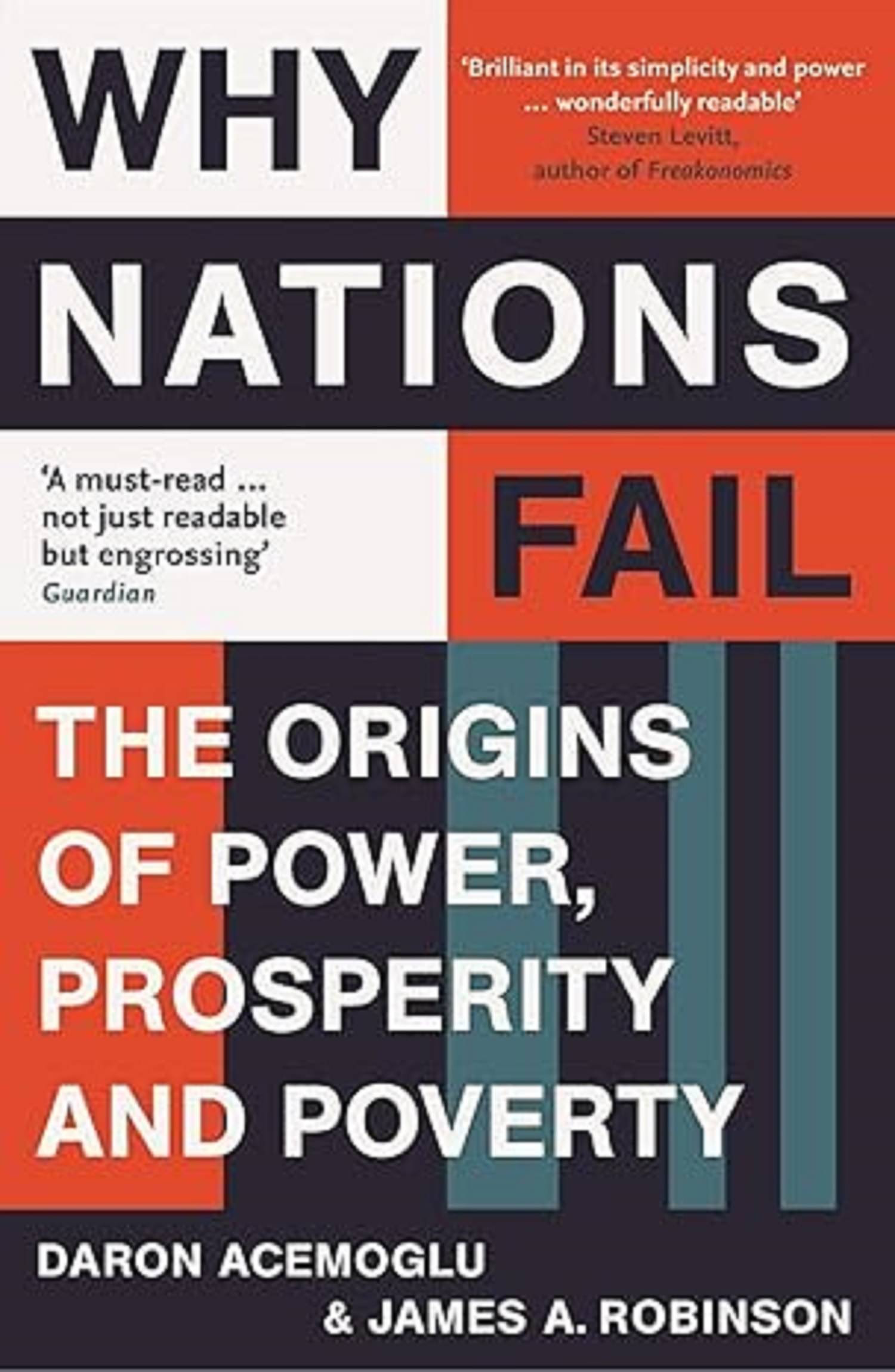     			WHY NATIONS FAIL: THE ORIGINS OF POWER, PROSPERITY AND POVERTY Paperback – 7 February 2013