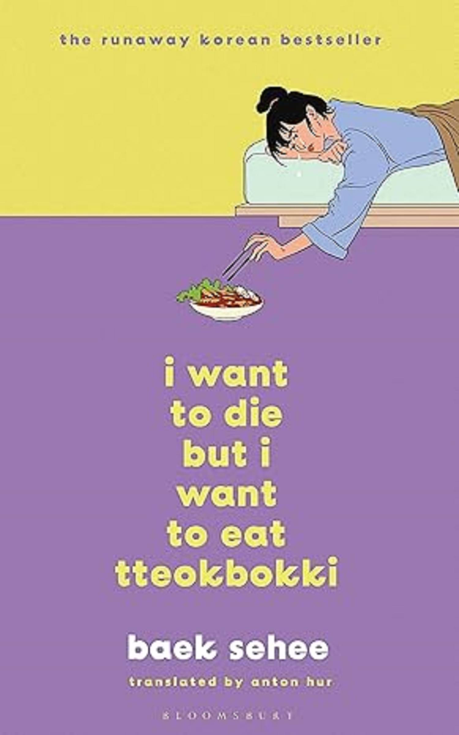 I Want to Die but I Want to Eat Tteokbokki: The cult hit that everyone is talking about Kindle Paperback I Want to Die but I Want to Eat Tteokbokki: The cult hit that everyone is talking about Kindle Paperback