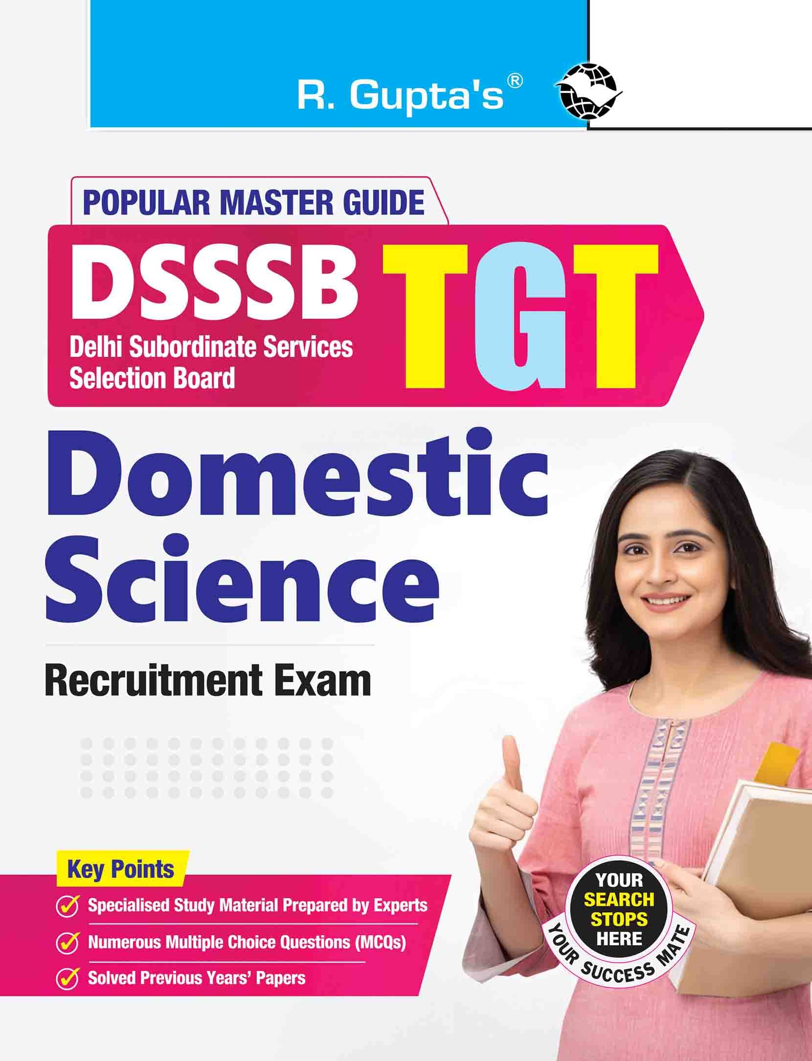 DSSSB: Teachers (TGT) Domestic Science Exam Guide DSSSB: Teachers (TGT) Domestic Science Exam Guide