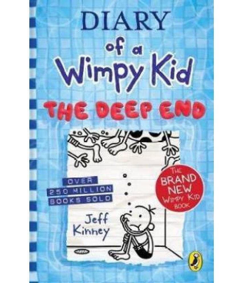 Diary Of A Wimpy Kid: The Deep End (Book 15) Paperback – 27 October 2020 (Paperback, Jeff Kinney) Diary Of A Wimpy Kid: The Deep End (Book 15) Paperback – 27 October 2020 (Paperback, Jeff Kinney)