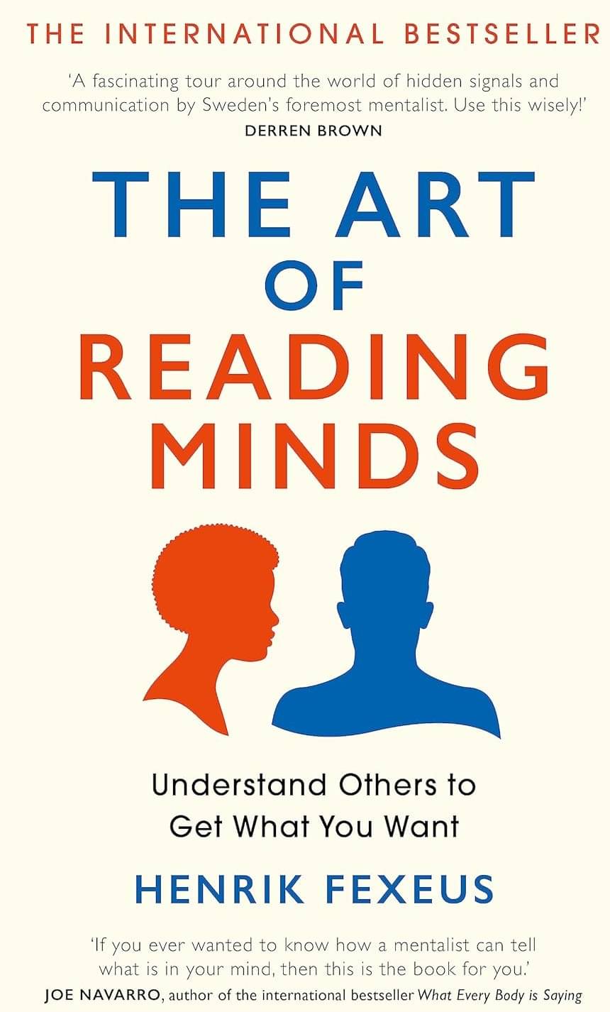     			THE ART OF READING MINDS