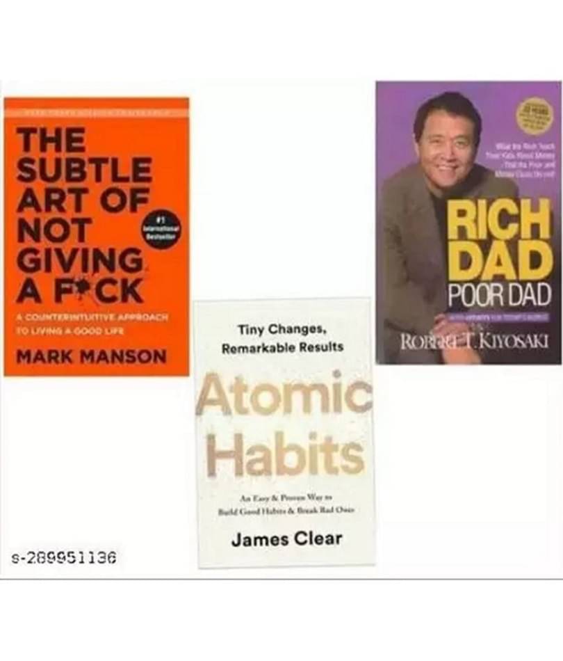     			THE SUBTLE ART OF NOT GIVING A F*CK + RICH DAD POOR DAD + ATOMIC HABIT