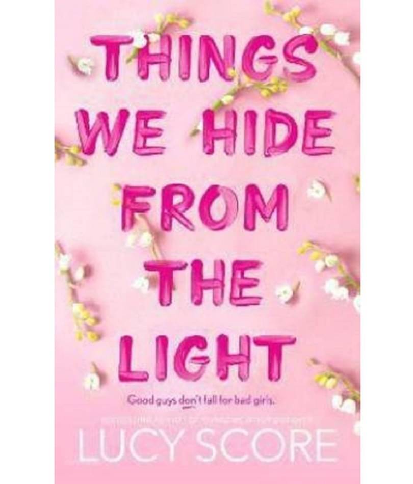     			Things We Hide From The Light