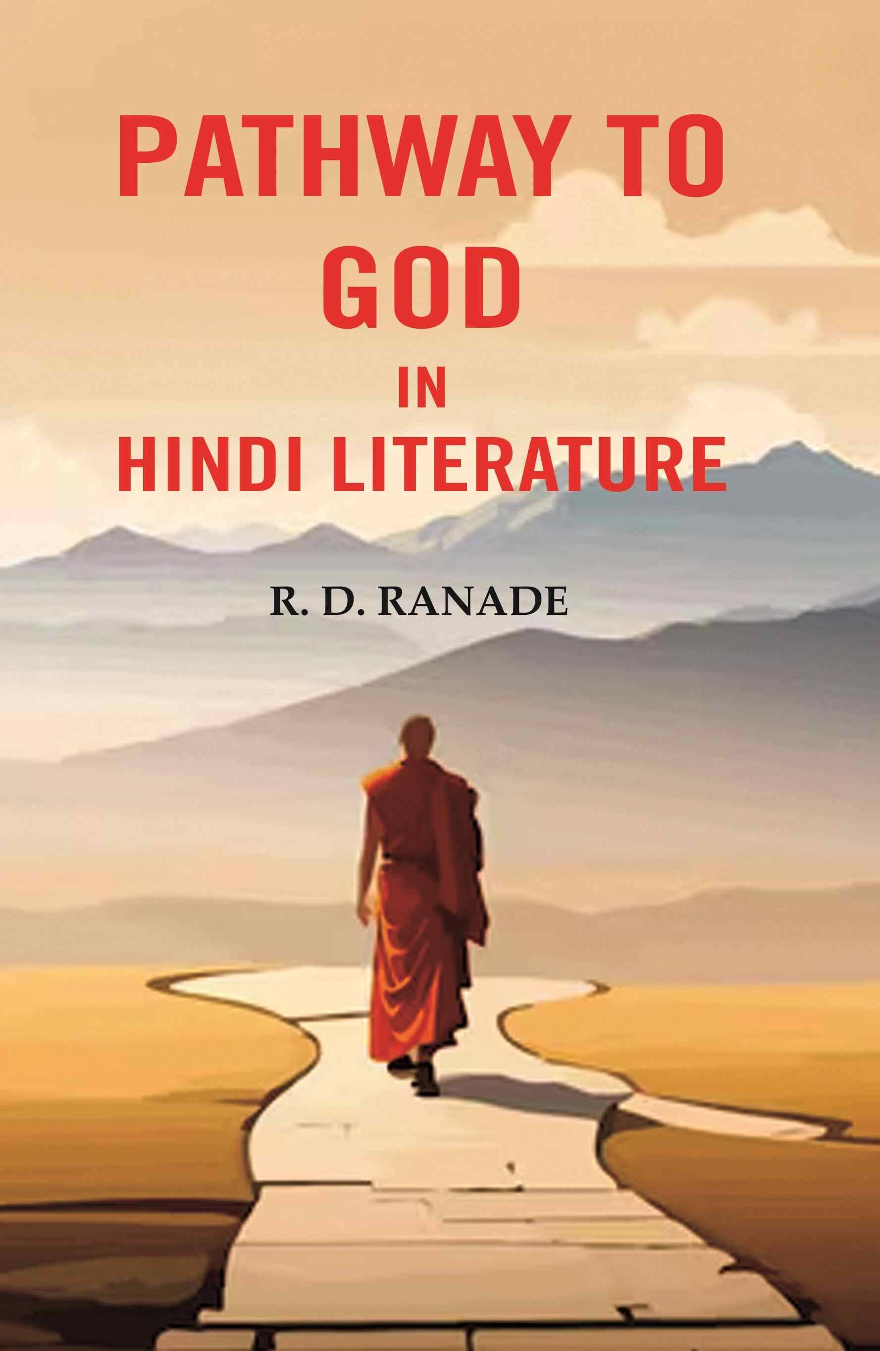     			Pathway to God in Hindi Literature