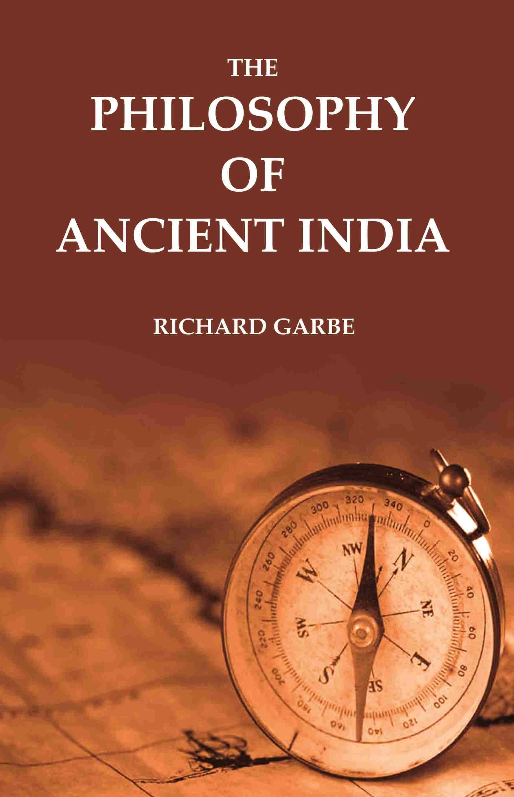     			The Philosophy of Ancient India