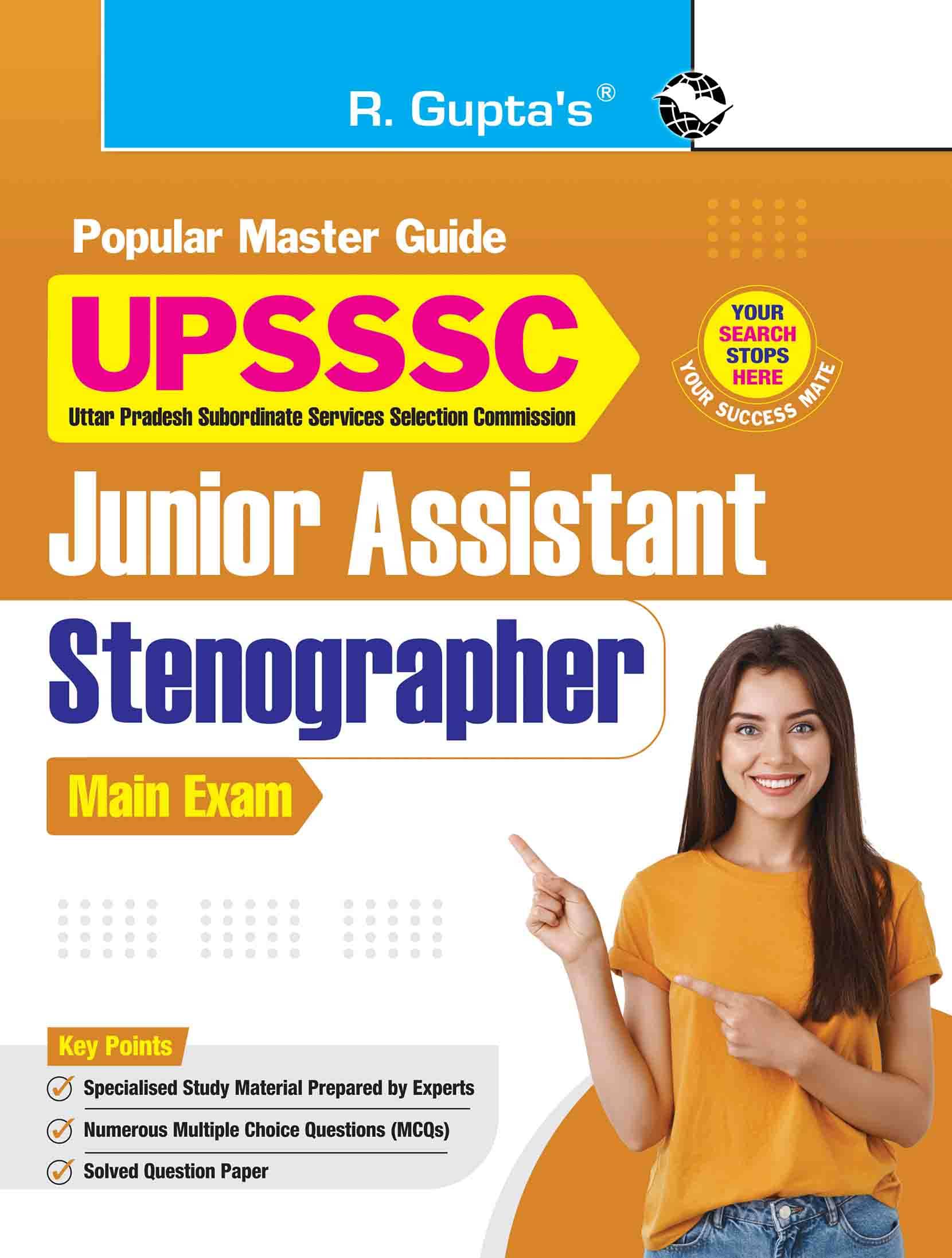 UPSSSC – Junior Assistant & Stenographer Main Exam Guide UPSSSC – Junior Assistant & Stenographer Main Exam Guide