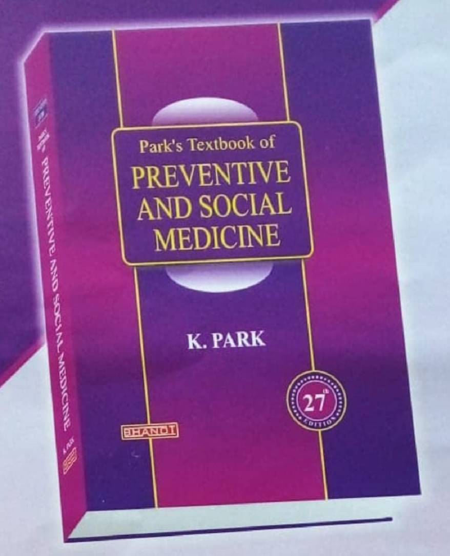     			PARK'S TEXTBOOK OF PREVENTIVE AND SOCIAL MEDICINE