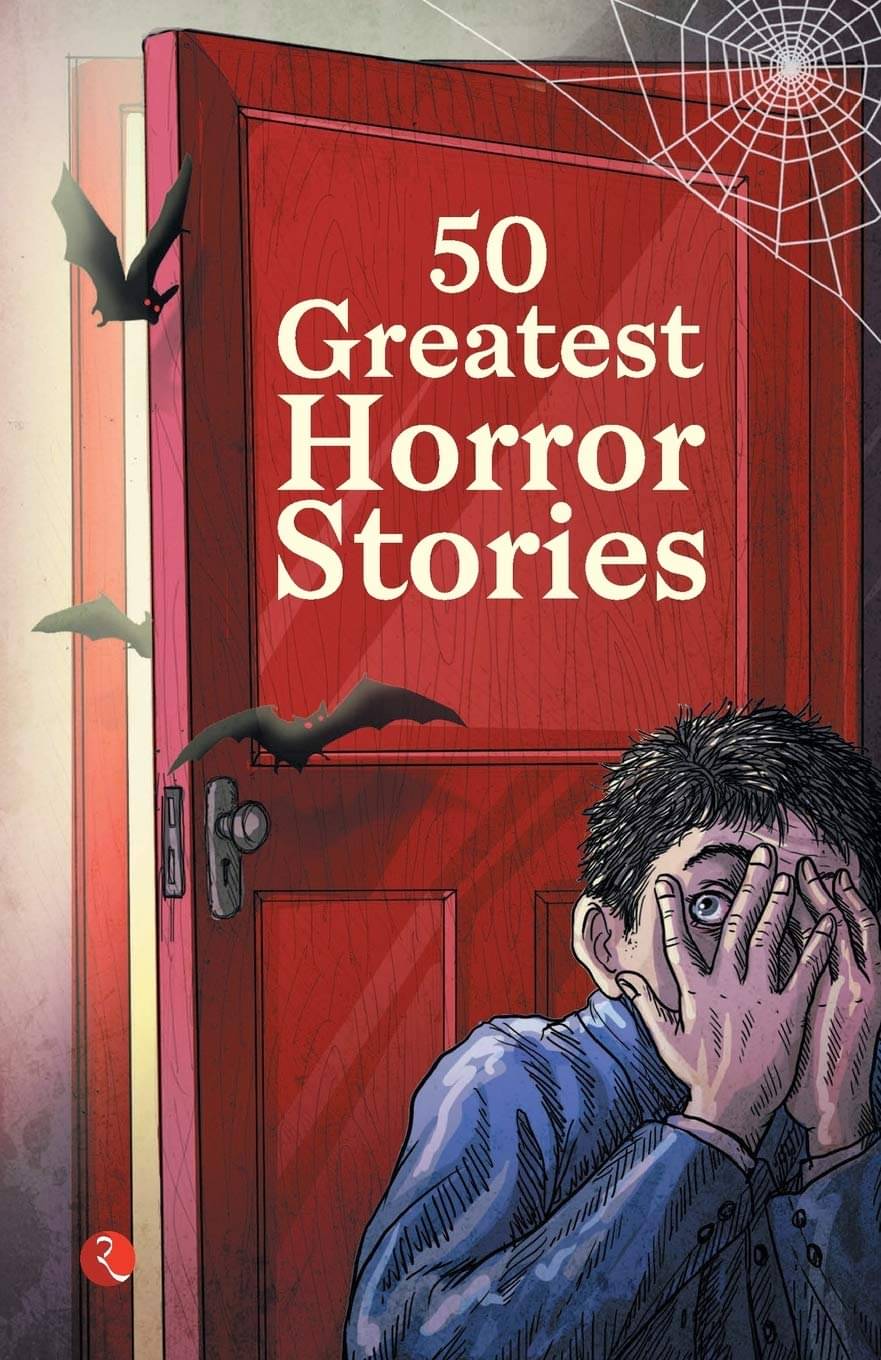     			50 Greatest Horror Stories