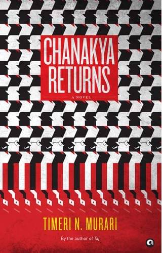     			Chanakya Returns