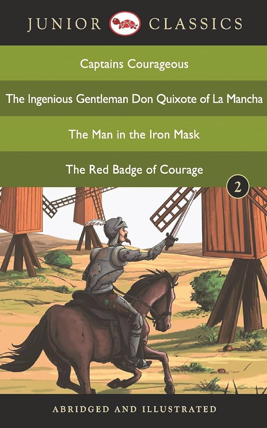     			Junior Classic - Book 2 (Captains Courageous, The Ingenious Gentleman Don Quixote Of La Mancha, The Man In The Iron Mask, The Red Badge Of Courage) (Junior Classics)