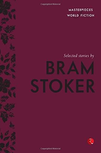     			Selected Stories By Bram Stoker
