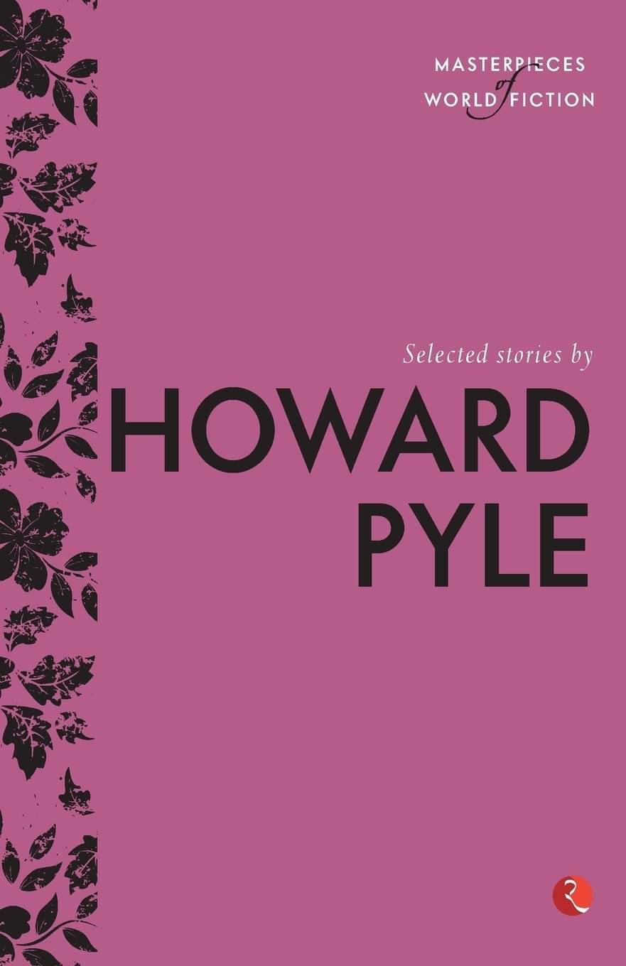     			Selected Stories By Howard Pyle