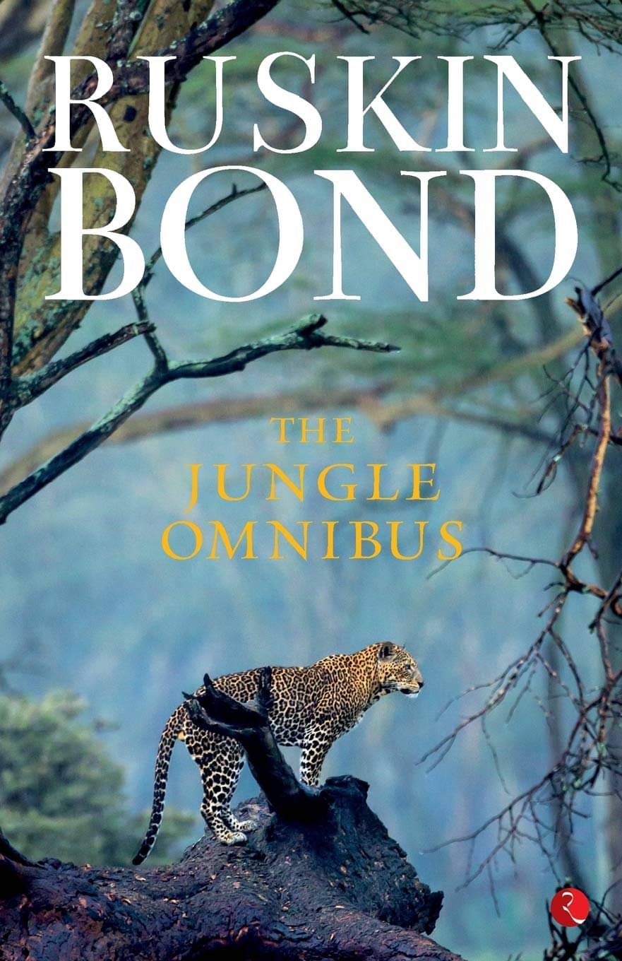     			The Jungle Omnibus - Jungle Book - Untold Story Of Indian Jungles And Himalayas - Novels For Teenagers - Ruskin Bonds Books
