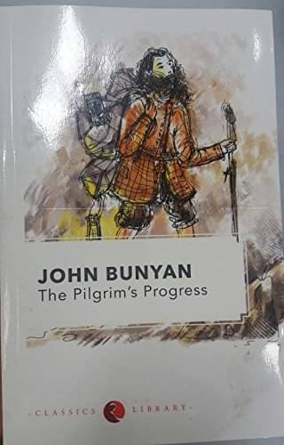     			The Pilgrims Progress