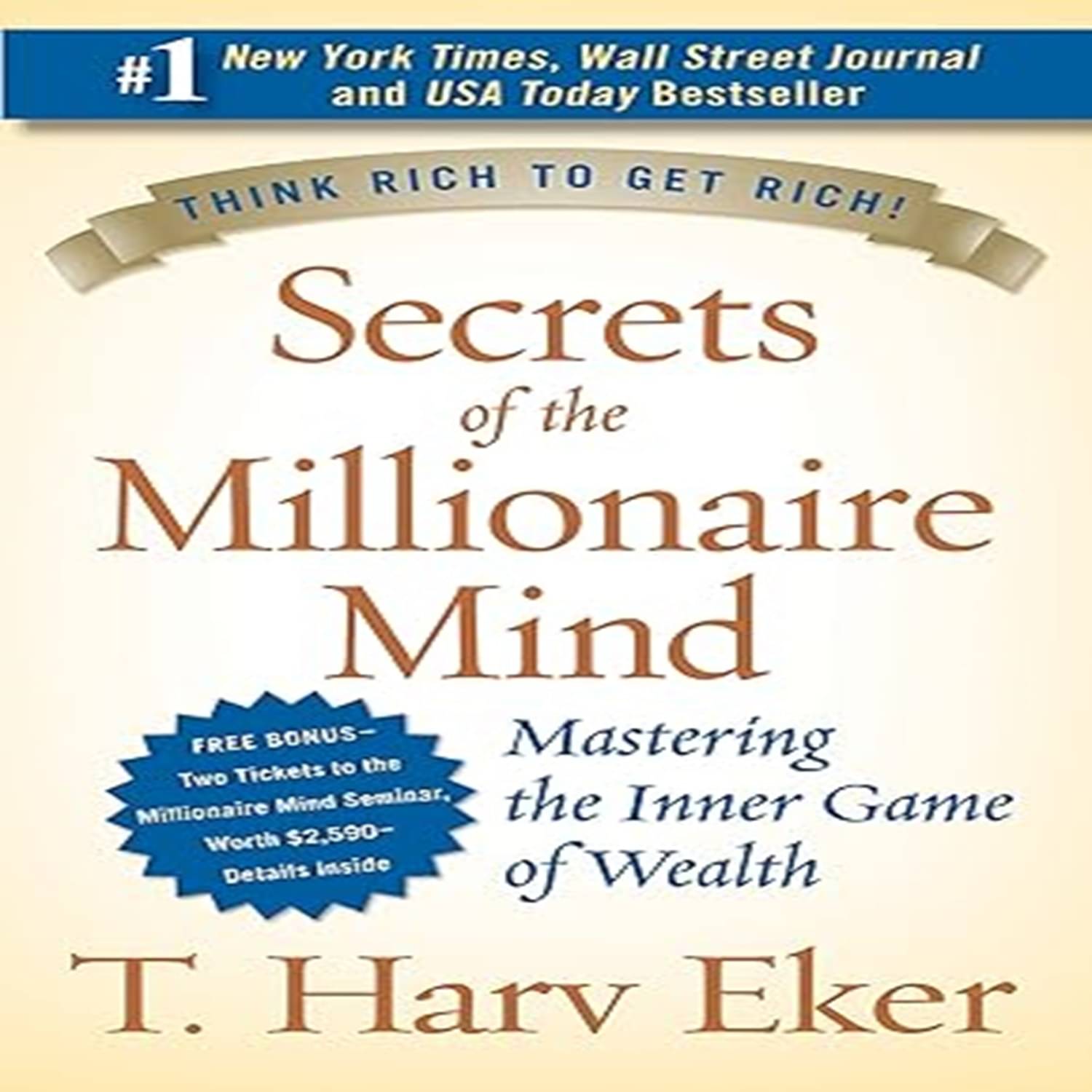     			SECRETS MILLIONAIRE MIND IN MM Mass Market Paperback – 2 January 2007