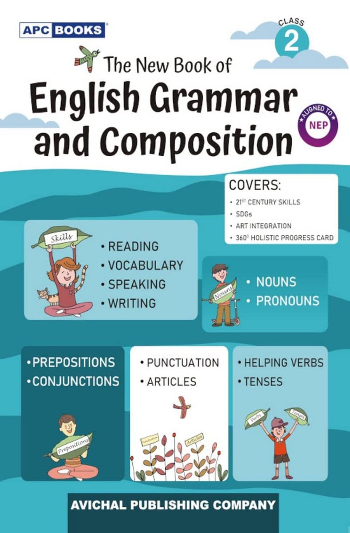 The New Book of English Grammar and Composition Class 2 The New Book of English Grammar and Composition Class 2