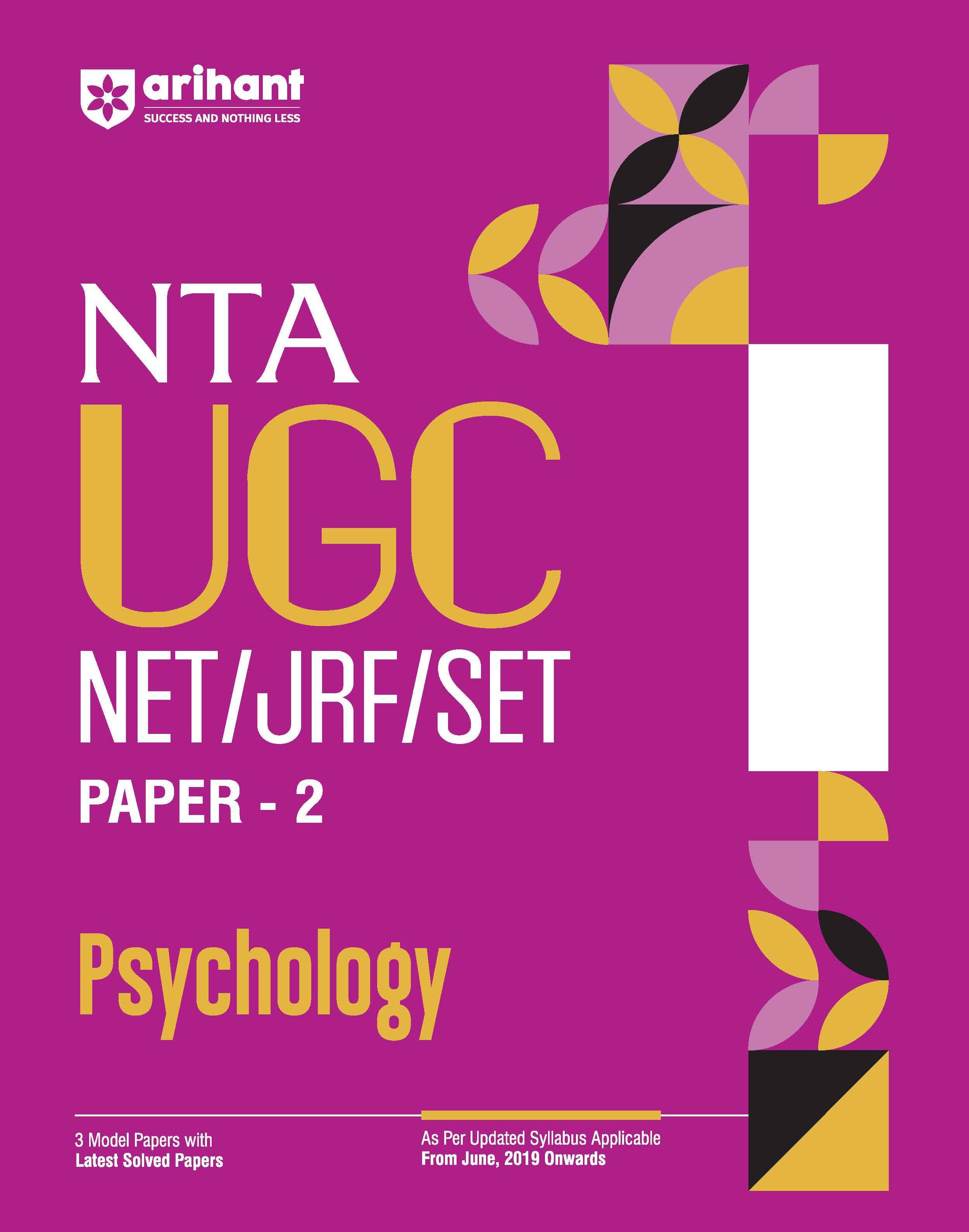Arihant NTA UGC NET /JRF/SET 2025 - Study Guide Psychology - Paper-2 Arihant NTA UGC NET /JRF/SET 2025 - Study Guide Psychology - Paper-2