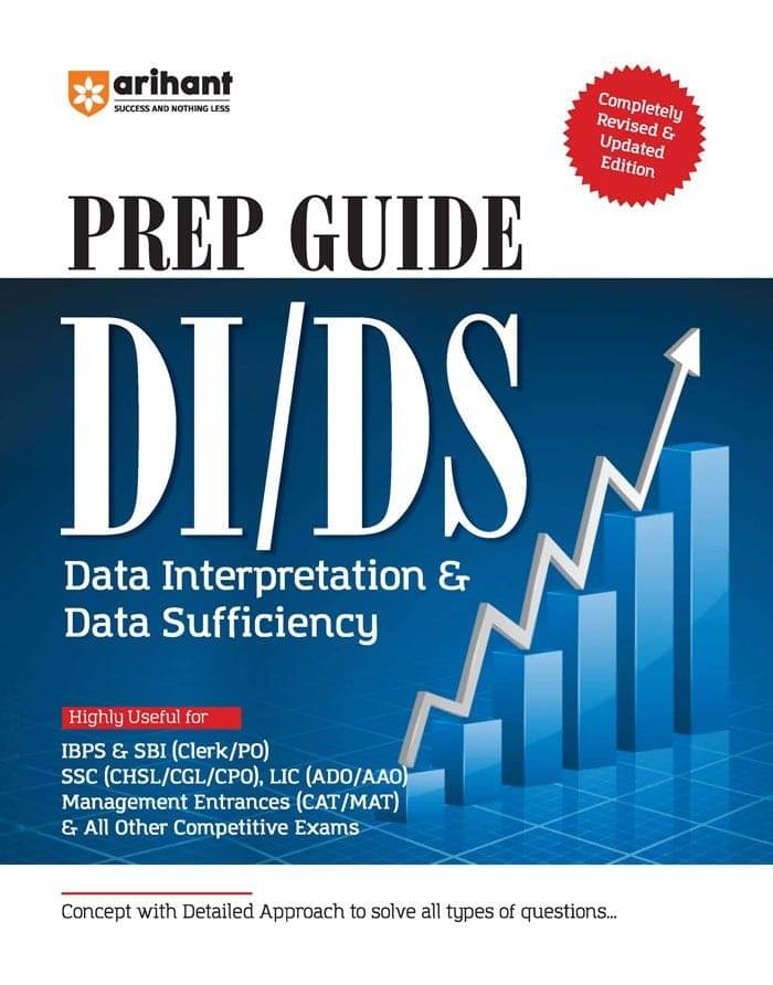 Arihant PREP GUIDE DI/DS Data Interpretation & Data Sufficiency | English Medium Arihant PREP GUIDE DI/DS Data Interpretation & Data Sufficiency | English Medium