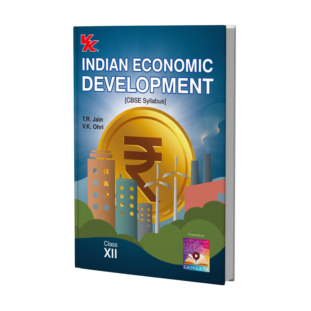     			Indian Economic Development for Class 12 | CBSE (NCERT Solved) | Examination 2025-26 | By T.R. Jain & V.K. Ohri