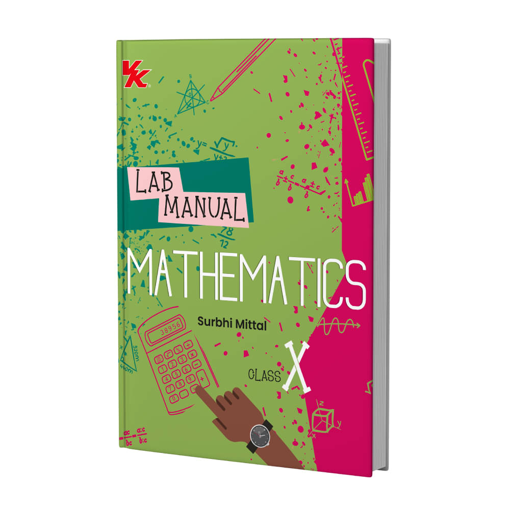 Lab Manual Mathematics (HB) With Worksheet | For Class 10 | CBSE Based | NCERT Based | 2025 Edition Lab Manual Mathematics (HB) With Worksheet | For Class 10 | CBSE Based | NCERT Based | 2025 Edition