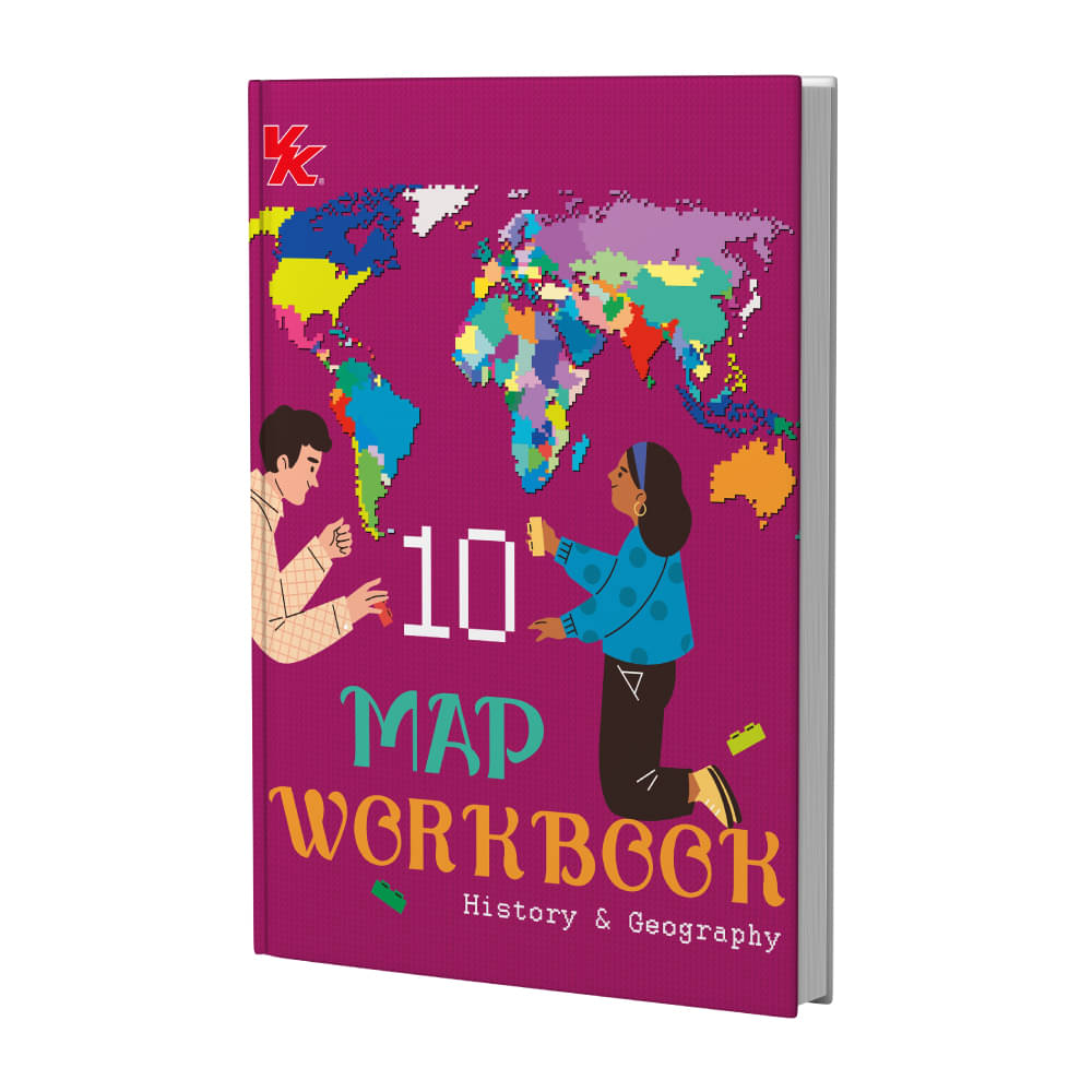 Map Workbook- History & Geography | For Class 10 | CBSE Based | NCERT Based | 2025 Edition Map Workbook- History & Geography | For Class 10 | CBSE Based | NCERT Based | 2025 Edition