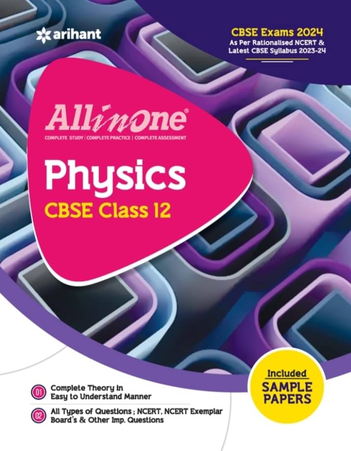     			Arihant All In One Physics Cbse Class 12 Included Sample Papers  2023