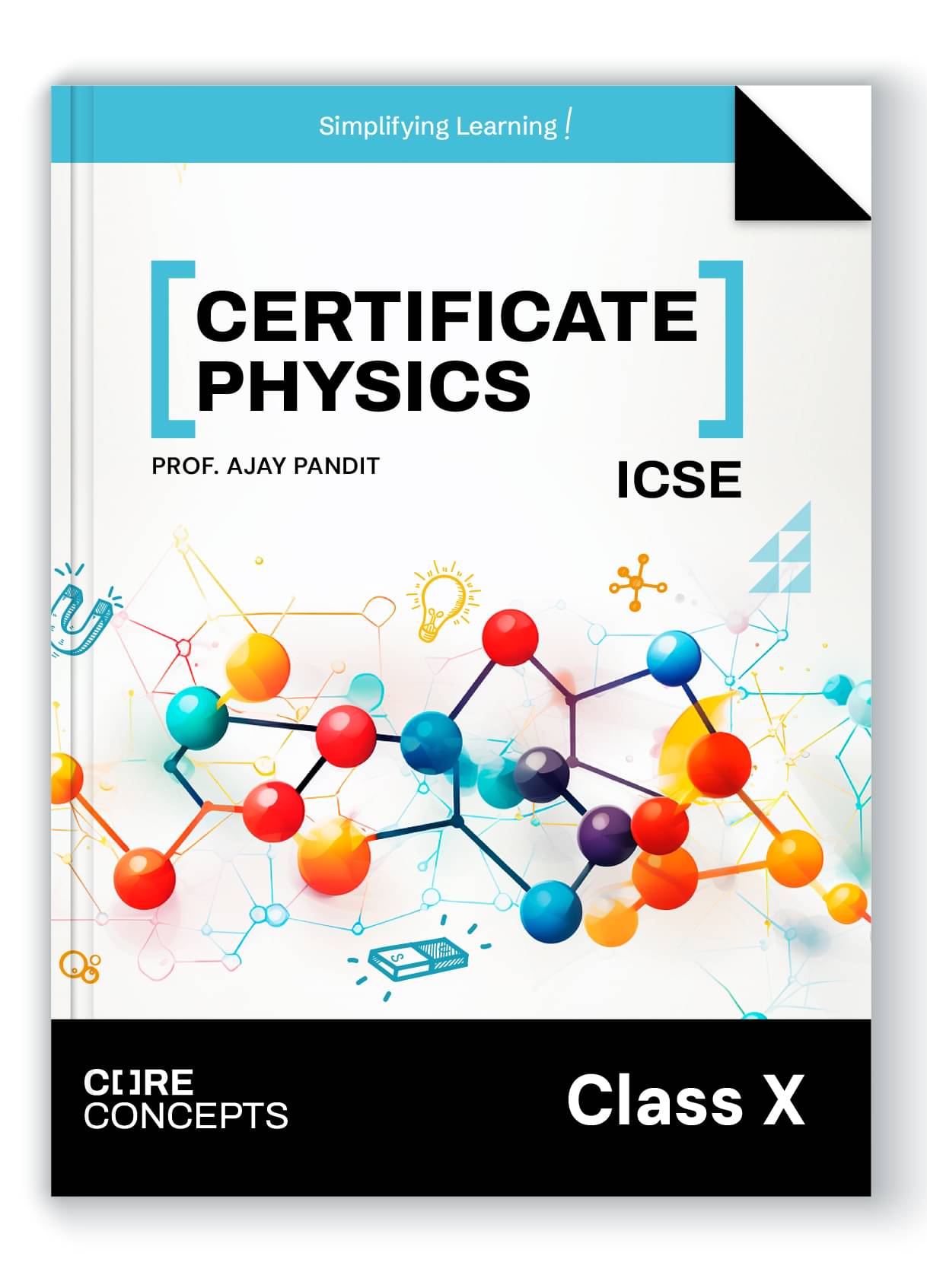 Oswal Certificate Physics Textbook for ICSE Class 10 : Core Concepts By Ajay Pandit Oswal Certificate Physics Textbook for ICSE Class 10 : Core Concepts By Ajay Pandit