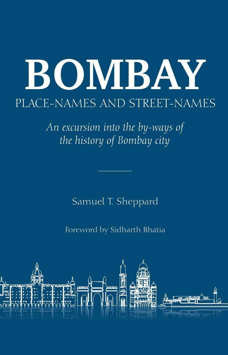 Bombay: Place-Names and Street-Names (English) Bombay: Place-Names and Street-Names (English)