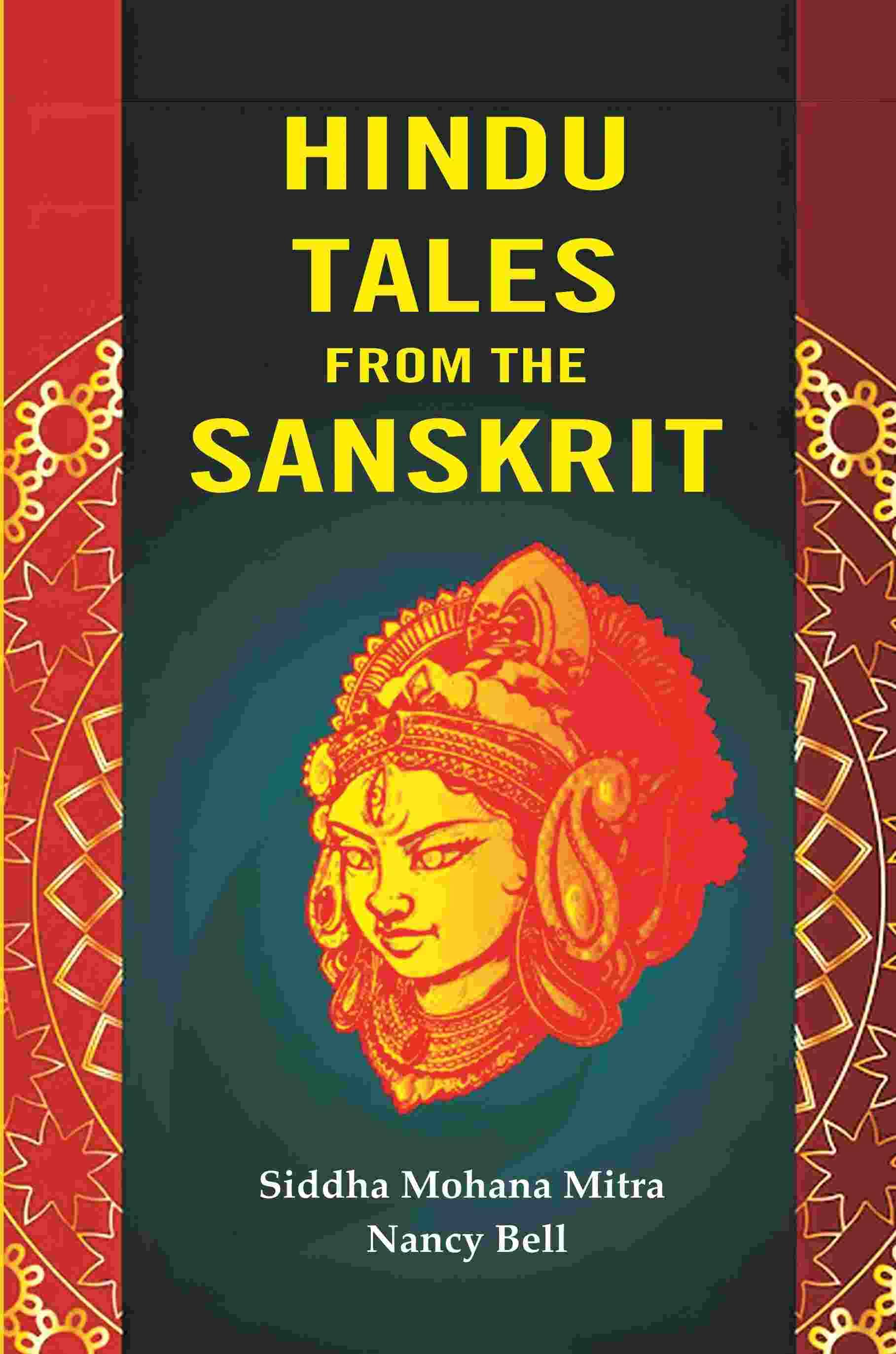 Hindu Tales from the Sanskrit Hindu Tales from the Sanskrit