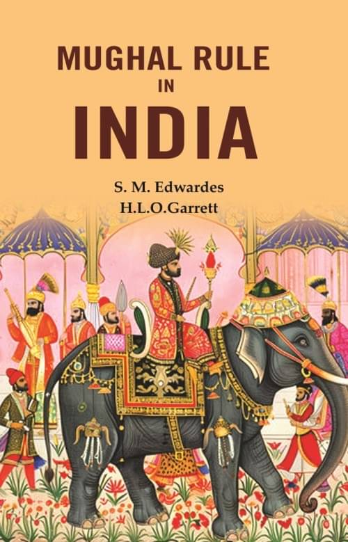     			Mughal rule in India [Hardcover]