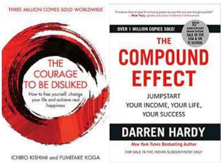     			The Courage To Be Disliked + Compound Effect