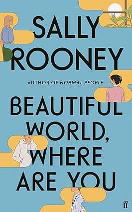     			Beautiful World, Where Are You: from the internationally bestselling author of Normal People Paperback – 7 September 2021