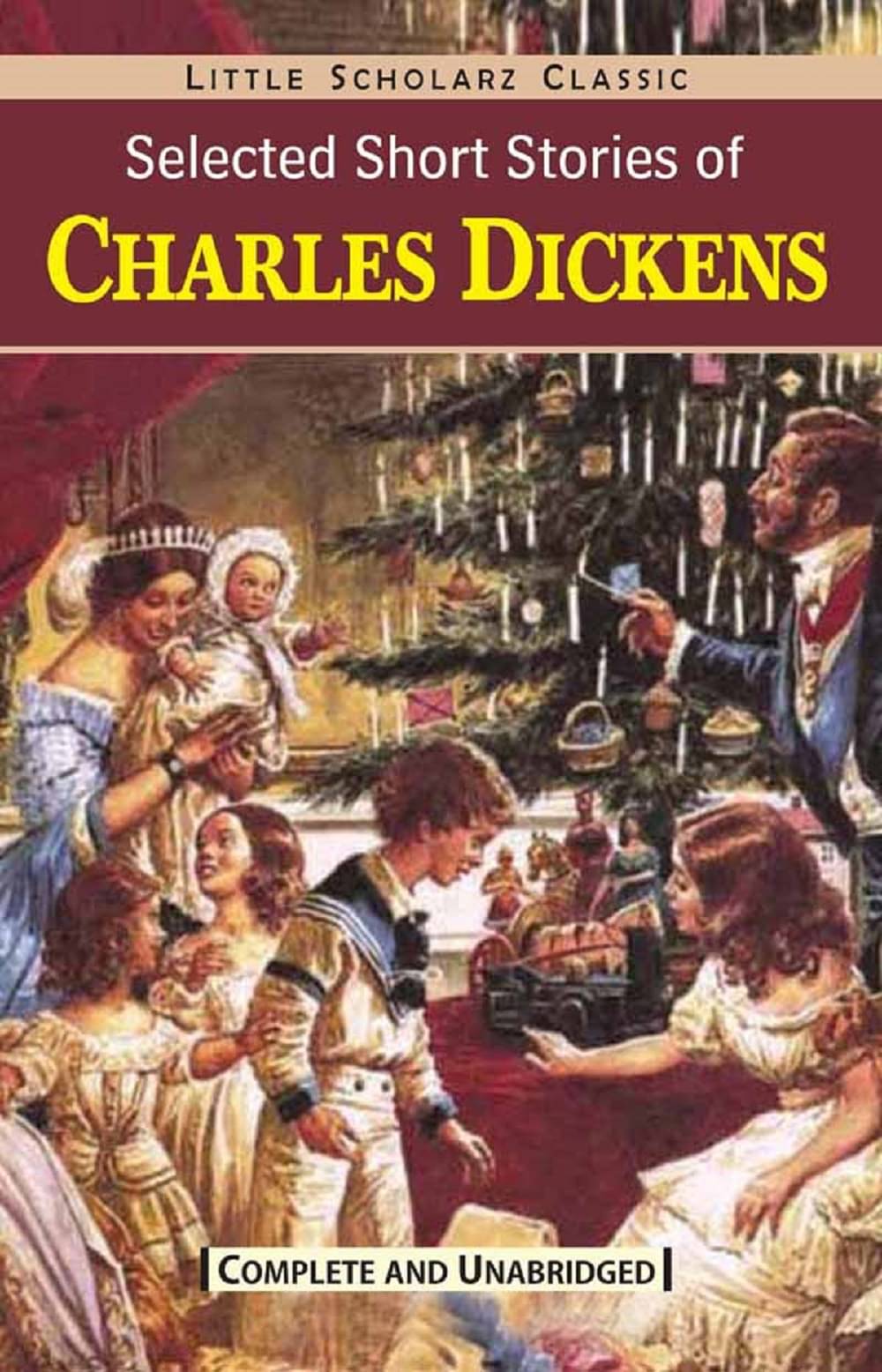 Selected Short Stories of Charles Dickens Selected Short Stories of Charles Dickens