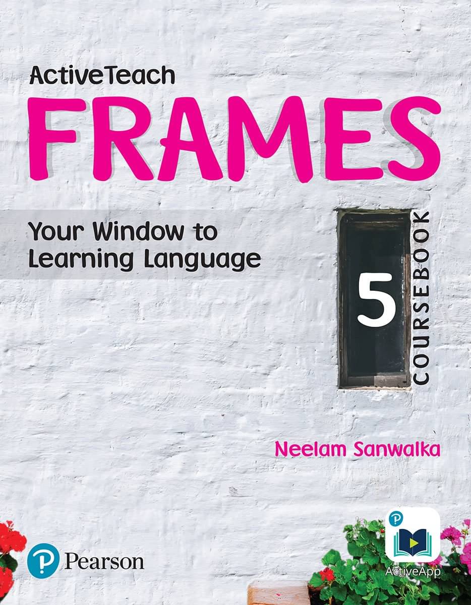 Active Teach Frames: English Course Book | CBSE | Class Fifth | First Edition | By Pearson Active Teach Frames: English Course Book | CBSE | Class Fifth | First Edition | By Pearson