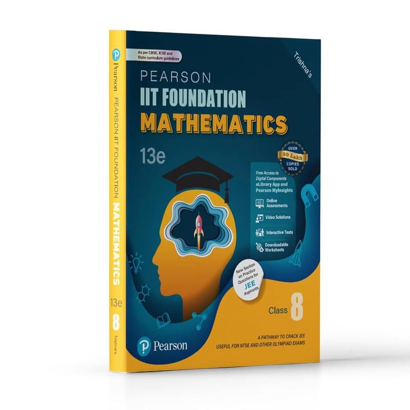 Pearson IIT Foundation' 25 Mathematics Class 8 | For JEE, NTSE & Olympiad Exams | As Per CBSE, ICSE & State Curriculums | Free Access to 16 Online Assessments, 78 Video Solutions & Interactive Tests via Pearson MyInsights & elibrary | 13th edition Pearson IIT Foundation' 25 Mathematics Class 8 | For JEE, NTSE & Olympiad Exams | As Per CBSE, ICSE & State Curriculums | Free Access to 16 Online Assessments, 78 Video Solutions & Interactive Tests via Pearson MyInsights & elibrary | 13th edition