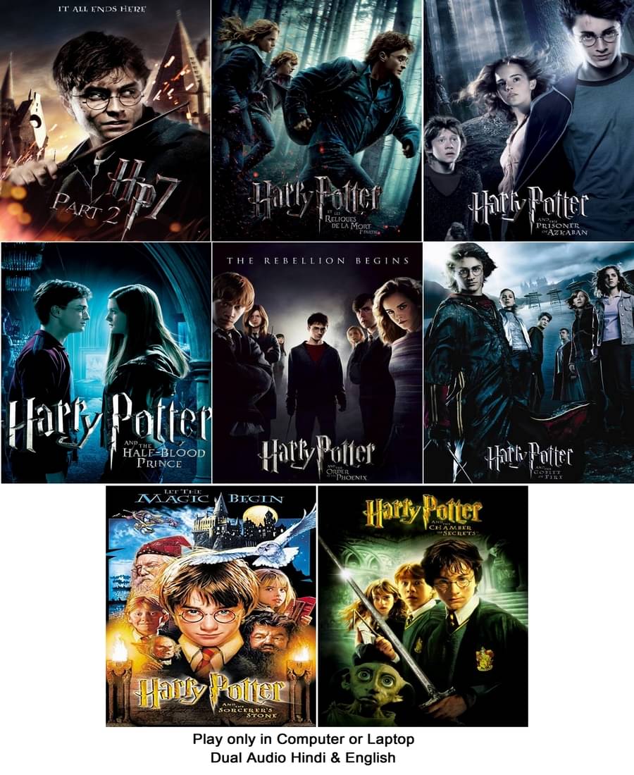 Harry Potter Film series (8 Movies) in Hindi & English both play only in Computer or Laptop HD Quality without Poster Harry Potter Film series (8 Movies) in Hindi & English both play only in Computer or Laptop HD Quality without Poster