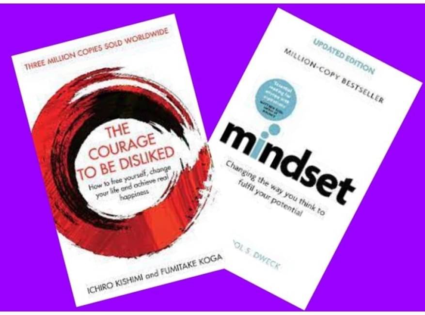     			Courage to be Disliked + Mindset