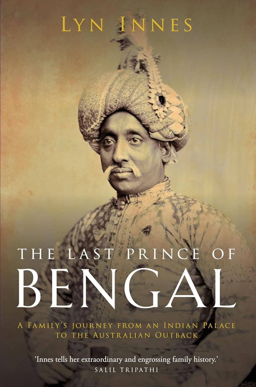     			The Last Prince of Bengal