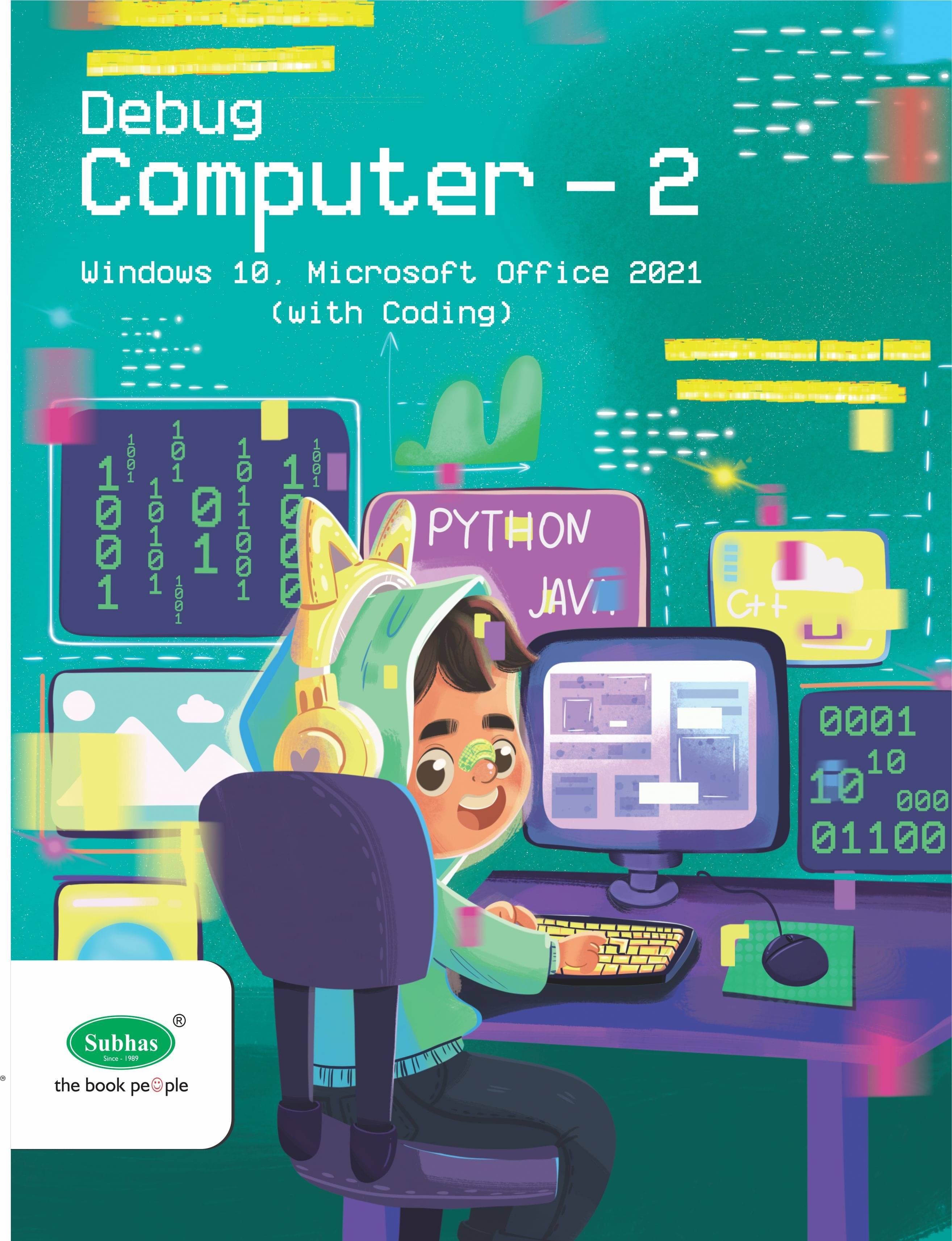 Subhas Debug Computer Class 2 (Paperback, A Satish) Subhas Debug Computer Class 2 (Paperback, A Satish)