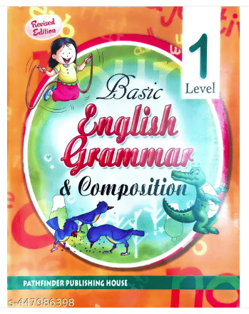     			BASIC ENGLISH GRAMMAR AND COMPOSITION CLASS 1