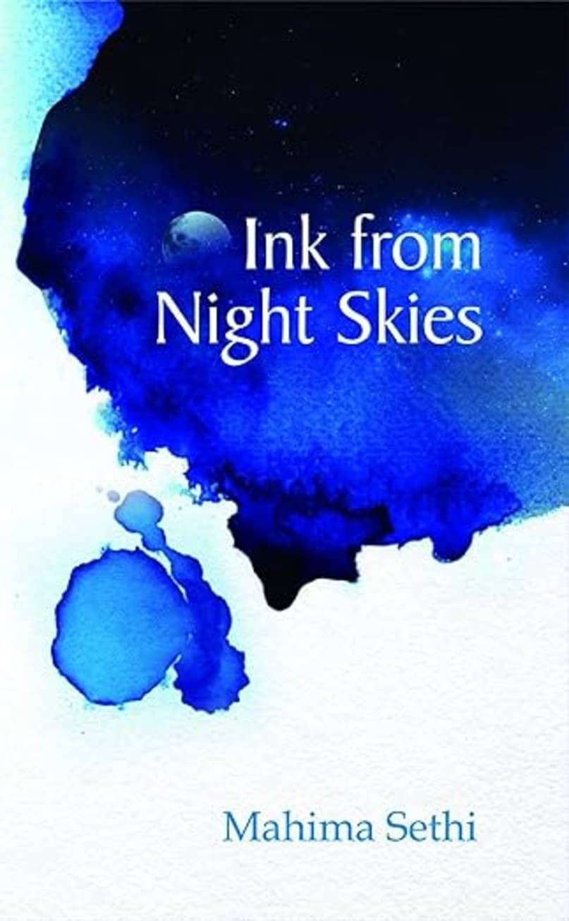 Ink From Night Skies (English) By Mahima Sethi     			Ink From Night Skies (English) By Mahima Sethi
