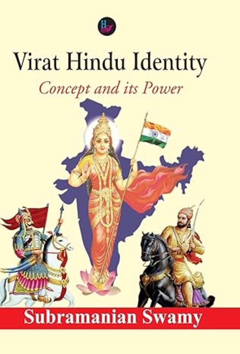 Virat Hindu Identity: Concept and its Power Virat Hindu Identity: Concept and its Power